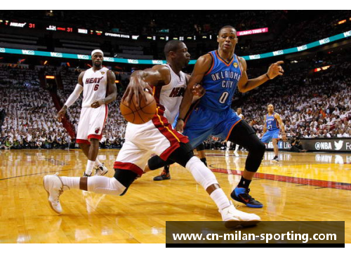 米兰体育探索NBA雷霆队的最新动态和精彩比赛回顾